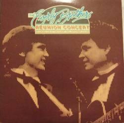 The Everly Brothers : Reunion Concert